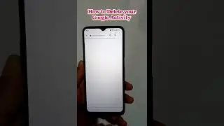 How to Delete your Google Activity