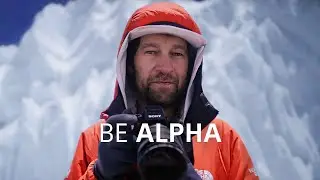 BE ALPHA | The World is Waiting for Your Perspective | Sony Alpha Universe