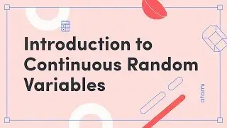 Y11-12 Mathematics: Introduction to Continuous Random Variables (Part 1)