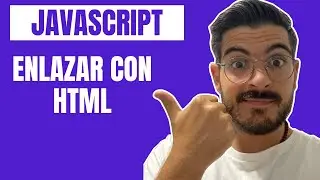 ✅  Como Enlazar JavaScript con hojas HTML [Para principiantes]