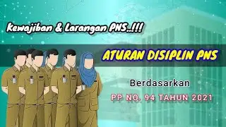 ATURAN DISIPLIN PNS TERBARU - KEWAJIBAN DAN LARANGAN PNS !!!