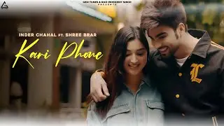 Kari Phone | Teaser | Inder Chahal | Shree Brar | Dilpreet Dhillon | Fouji | Isha Sharma |