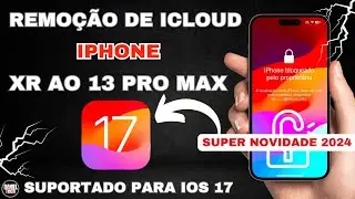 Como remover iCloud IOS 17 iPhone XS,XR,XSMAX,11,11PRO,11PROMAX,12,12PRO,12PROMAX,13,13PRO,13PRO MAX