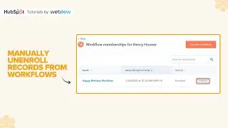 How to manually unenroll records from workflows in HubSpot