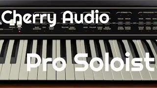 Pro Soloist by Cherry Audio (No Talking)