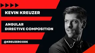 Angular Directive Composition | Kevin Kreuzer | Angular Tiny Conf Peret 2022