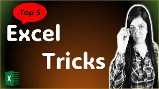 Top 5 Excel Productivity Tricks | Excel Tips and Tricks