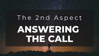 2nd Aspect: Answering the Call