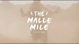 THE MALLE MILE FESTIVAL - OFFICIAL FILM 2022