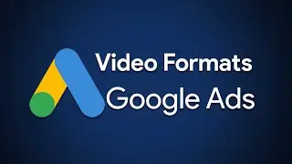 Types of VIDEO ADS in Google Ads