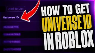 How To Get Universe ID Roblox 2023 (FULL GUIDE!)