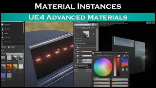 Ue4: advanced materials (Ep.7 Creating material instances)