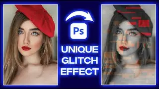 Unique Glitch Effect in Photoshop 