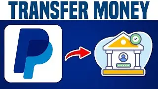 How To Safely Transfer Money From PayPal To Bank Account (2024) Simple Tutorial