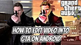 How to Edit Video Into GTA on Android TUTORIAL KINEMASTER