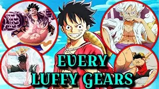 All Luffy Gears Explained - How Luffy's Gears Work, Gear 1 to Gear 5 and More!