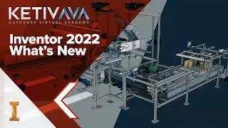 What's New in Inventor 2022 | Autodesk Virtual Academy