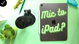 How to connect Microphone to iPad?