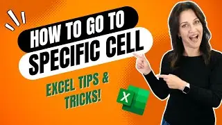 How to GO TO a SPECIFIC CELL In Excel