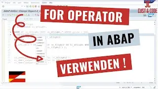 FOR Operator in SAP ABAP verwenden [7.40] [deutsch]