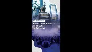 Tiket Konser Bakal Kena Cukai?