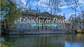 How Locals Spend Their Sundays in Poland | A Relaxing Day at the Park