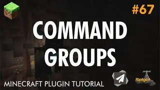 Ep67. Command Systems (Advanced) - Minecraft Plugin Development