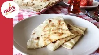 Gözleme Tarifi - Ev Yapımı Nefis Gözleme