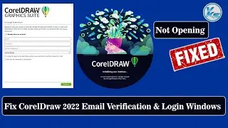 ✅ How To Fix CorelDraw 2022 Email Verification And Login Window Screen Problem