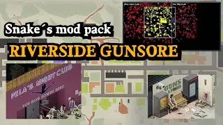 RIVERSDIDE GUNSTORE / SNAKE´S MOD PACK / ARMAS, LOOT Y SECREOTS / PROJECT ZOMBOID 41.78