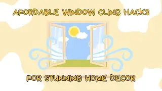 Transform Your Home with These Easy & Affordable Window Cling Ideas || DIY window decor || z9designs