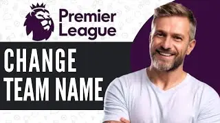 How To Change TEAM NAME On FPL App & Website - Full Guide (2024)