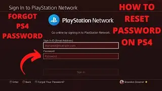 Forgot PS4 Password - How to Reset Password on PS4