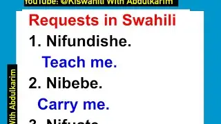 30- Phrases for making requests in Swahili