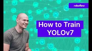 How to Train YOLOv7 On a Custom Dataset