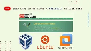 SEED Labs VM Settings | Creating Virtual Machine using existing Virtual Disk | SEED labs solutions