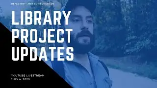 Live Stream Coding | Updating Library Project!