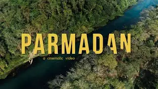 Parmadan Forest Cinematic Video 4K