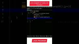 count the total number of character in string java program | java string program 