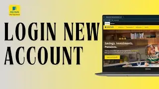 How To LogIn To Aviva Account