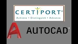 4 - Block Objects - Certiport AutoCAD Certified Professional Exam