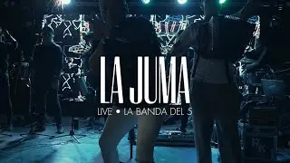 LA JUMA - LIVE La Banda Del 5