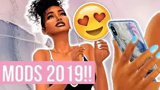 MODS TO KICKSTART YOUR 2019! // THE SIMS 4 MODS