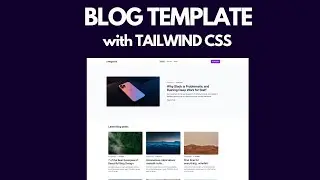 Minimal Blog template with Tailwind CSS