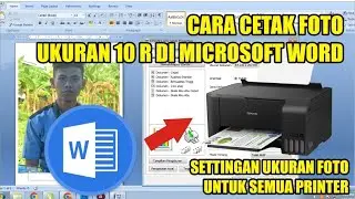 cara cetak foto 10r di microsoft word