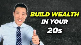 How To Build Wealth in Your 20s