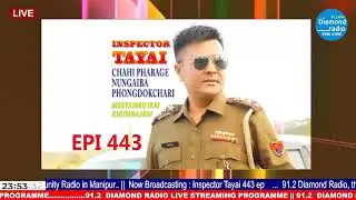INSPECTOR TAYAI 443 FULL || DIAMOND RADIO 14 FEB 2022