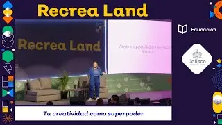 Recrea Land 2024 - Tu creatividad como superpoder - Liz Rangel de Craftingeek