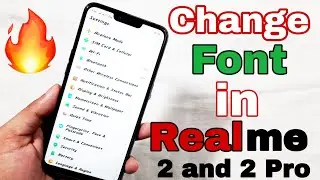 [Hindi] How to change Font Style in Realme 2 or any Realme devices | Change font in Realme 2