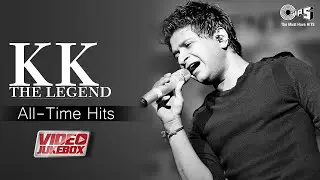 KK The Legend | KK Best Songs | Evergreen Hits of KK | Best of KK Songs | Birthday Special